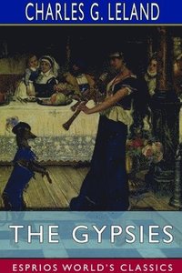 bokomslag Gypsies (Esprios Classics)