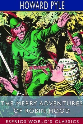 bokomslag Merry Adventures of Robin Hood (Esprios Classics)
