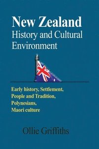bokomslag New Zealand History and Cultural Environment