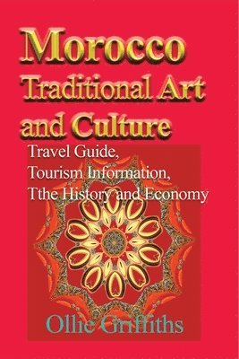 bokomslag Morocco Traditional Art and Culture