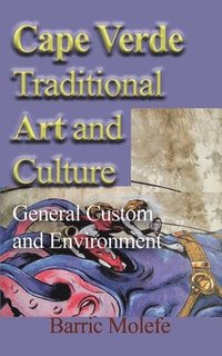 bokomslag Cape Verde Traditional Art and Culture