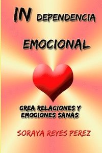 bokomslag Independencia Emocional