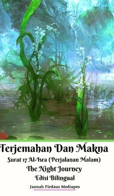 bokomslag Terjemahan Dan Makna Surat 17 Al-Isra  P