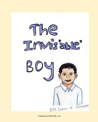 The Invis'able' Boy 1