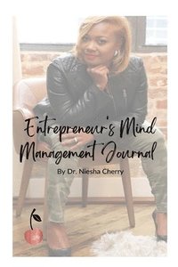 bokomslag Entrepreneur's Mind Management Journal