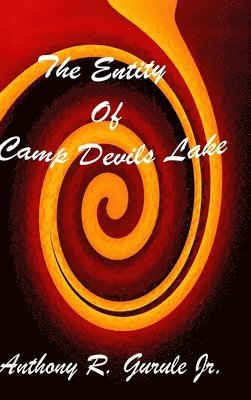 bokomslag The Entity of Camp Devils Lake