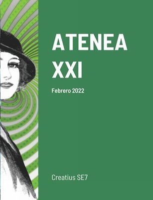 Ricard Teixidó, Jordi Izquierdo, Cesar A Álvarez - Atenea XXI, Häftad