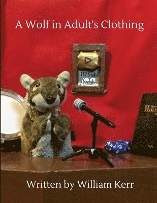 William Kerr, Froyo Wolf - Wolf in Adult's Clothing, Häftad