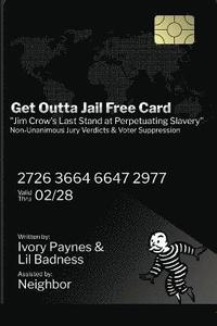 bokomslag Get Outta Jail Free Card