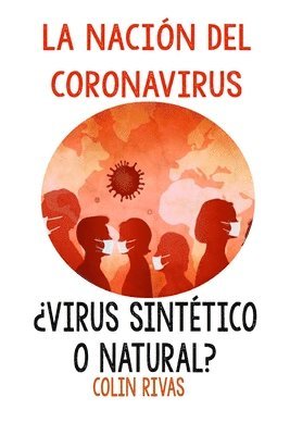 LA NACION DEL CORONAVIRUS 1