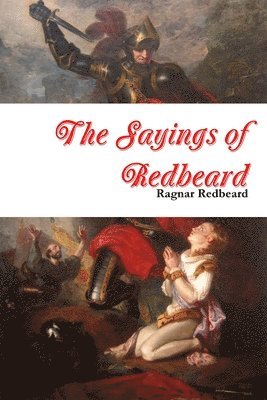 The Sayings of Redbeard 1