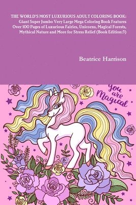 World's Most Luxurious Adult Coloring Book