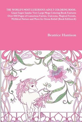 World's Most Luxurious Adult Coloring Book
