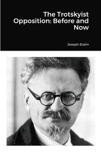 bokomslag The Trotskyist Opposition