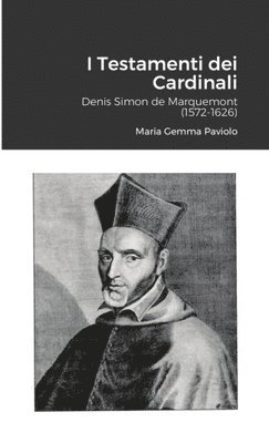 bokomslag I Testamenti dei Cardinali