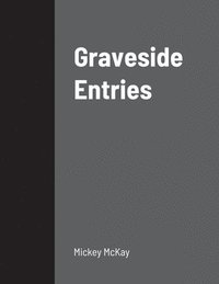 bokomslag Graveside Entries