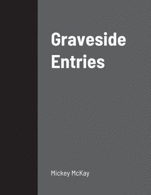 Graveside Entries 1