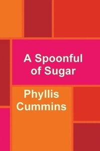 bokomslag A Spoonful of Sugar