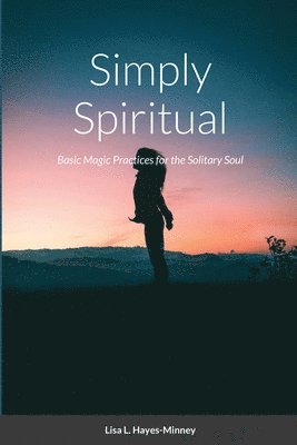 Simply Spiritual 1