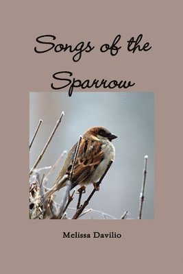 Songs of the Sparrow 1