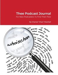 bokomslag Thee Podcast Journal