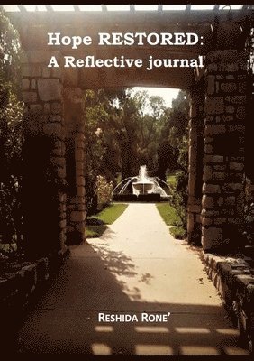 Reshida Rone' - Hope Restored, Häftad