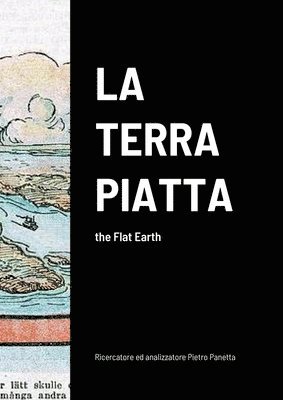 La Terra Piatta 1