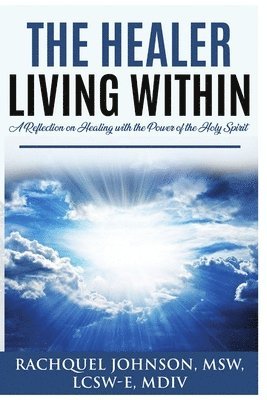 The Healer Living Within 1