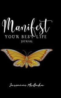 bokomslag Manifest Your Best Life