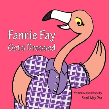 bokomslag Fannie Fay Gets Dressed