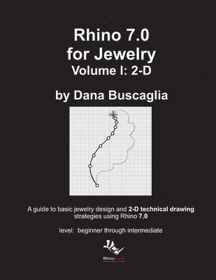 bokomslag Rhino 7.0 for Jewelry Volume I