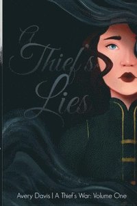 bokomslag Thief's Lies