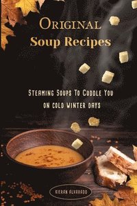 bokomslag Original Soup Recipes