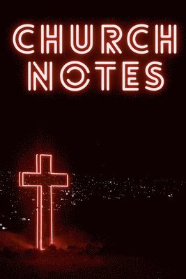 Church Notes 1