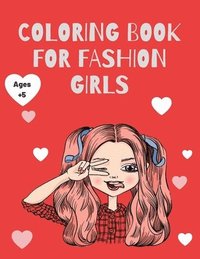 bokomslag Coloring Book for Fashion Girls