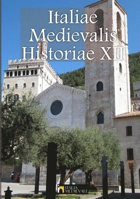 bokomslag Italiae Medievalis Historiae XII