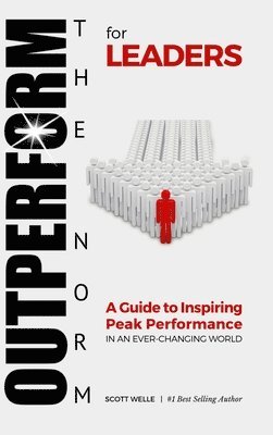 OUTPERFORM THE NORM for Leaders 1