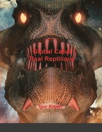 bokomslag Global Cabal Real Reptilians