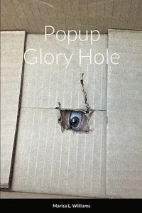 bokomslag Popup Glory Hole