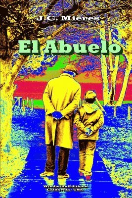 El Abuelo 1