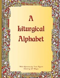 bokomslag Liturgical Alphabet