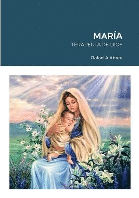 María Terapeuta de Dios 1