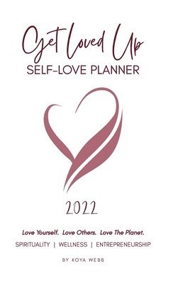 bokomslag 2022 Get Loved Up Planner (White)