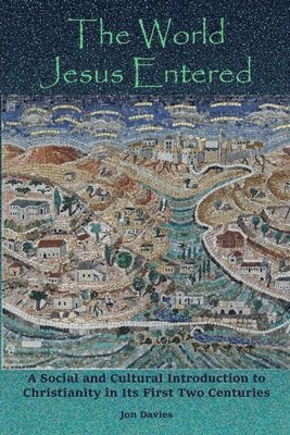 Jon Davies - World Jesus Entered, Häftad