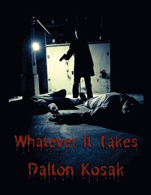 Whatever It Takes 1