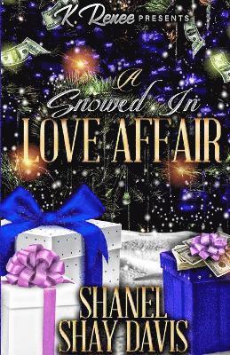 Snowed In Love Affair