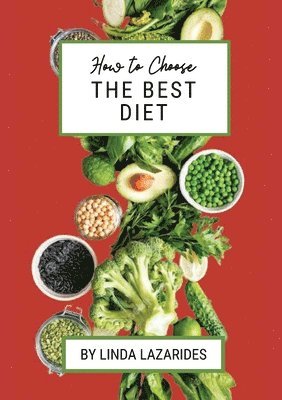 bokomslag How To Choose The Best Diet