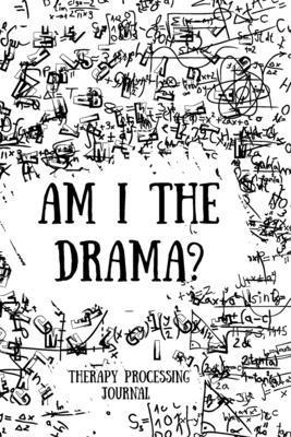 bokomslag Am I the Drama?