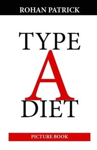 bokomslag Type A Diet