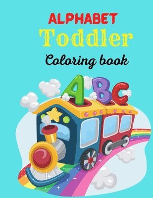 Alphabet Toddler Coloring Book 1